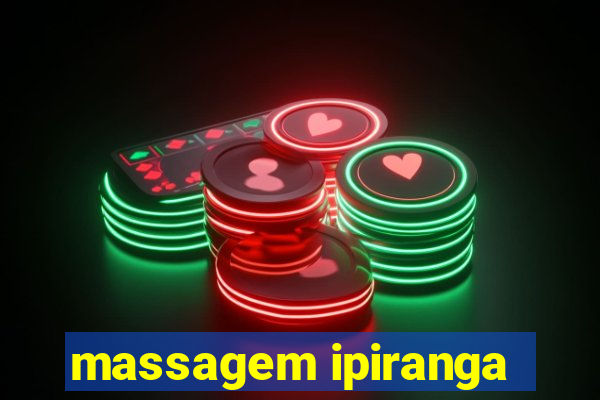 massagem ipiranga